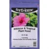 Fertilome Hibiscus & Tropical Plant Food 17-7-10 - 4lb - Bag